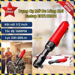 Súng Siết Bu Lông Hơi EMTOP EATL12001 68N.m Đầu Nối Phổ Biến