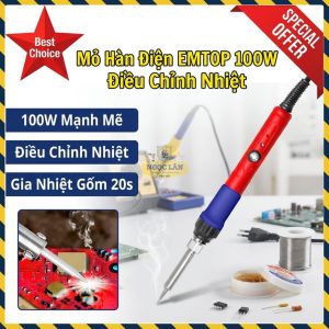 Mỏ Hàn EMTOP 100W Điều Chỉnh Nhiệt, Gia Nhiệt 20s, Đầu Nhọn, EESL10010