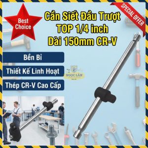 Cần Siết Đầu Trượt TOP 1/4" 150mm Thép CR-V Chính Hãng