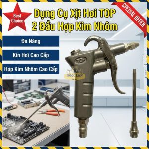 Dụng Cụ Xịt Hơi TOP 2 Đầu Hợp Kim Nhôm Đa Năng Đài Loan