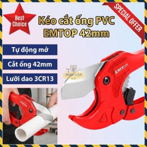 Kéo Cắt Ống PVC Emtop Đường Kính 42mm Lưỡi Dao 3CR13 EPCR4201