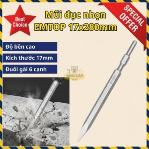 Mũi Đục Nhọn EMTOP 17x280mm Đuôi Gài Chân 6 Cạnh ECHS072802