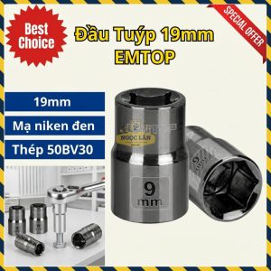 Đầu Tuýp 19mm 1/2" EMTOP Thép 50BV30 (ESCT12191)