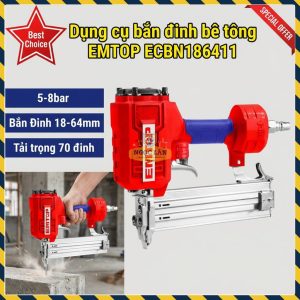 Dụng cụ Bắn Đinh Bê Tông Khí Nén EMTOP ECBN186411 (18-64mm)