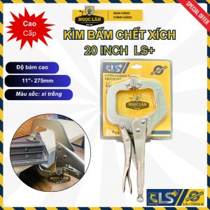 Chính hãng Kìm bấm chết chữ C LS+ 11"-275mm kẹp chặt vật liệu