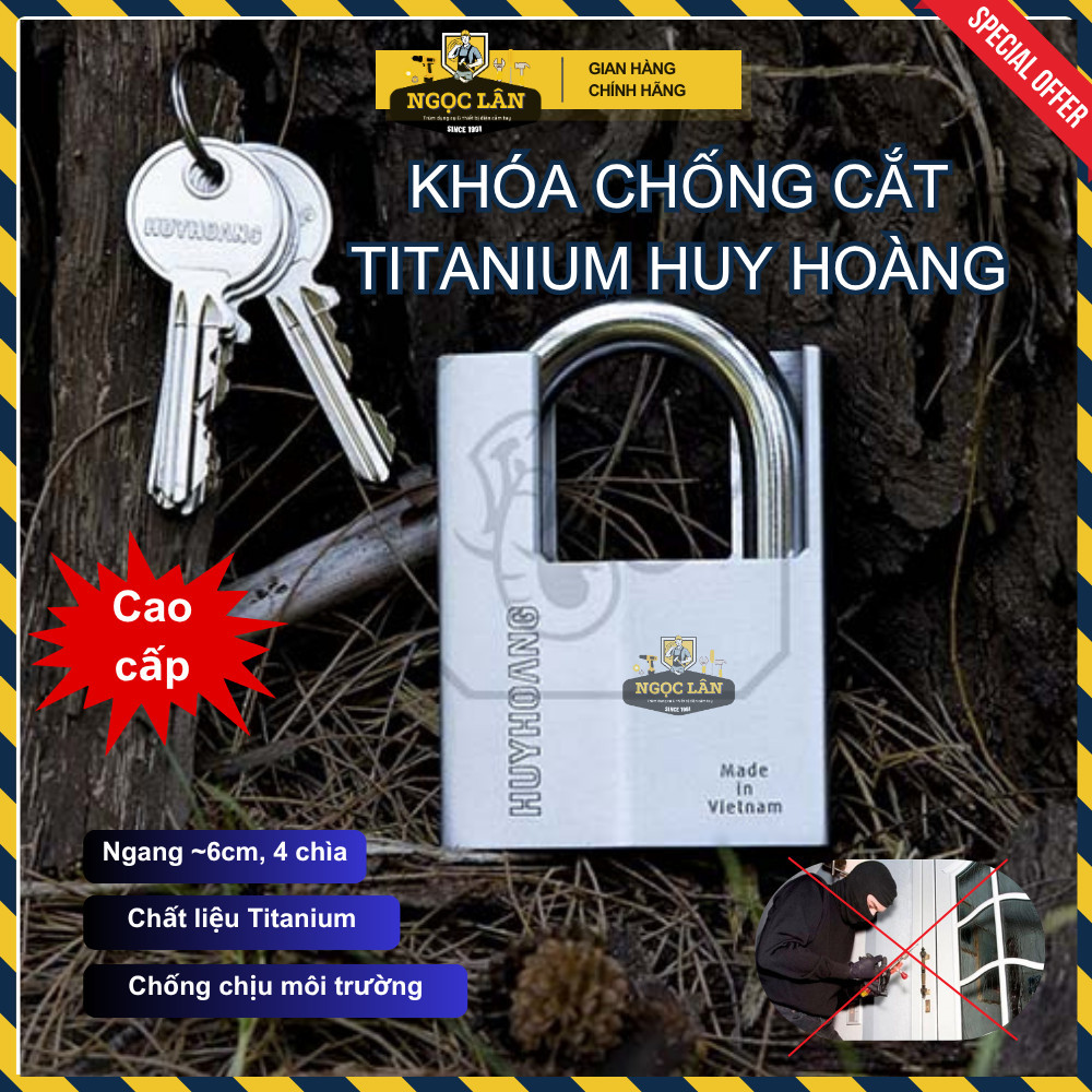 Khóa Bấm Chống Cắt HUY HOÀNG Titanium 6 phân chịu thời tiết cao cấp
