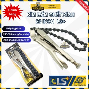 Kìm Bấm Chết Xích LS+ 20" - 500mm Chính Hãng
