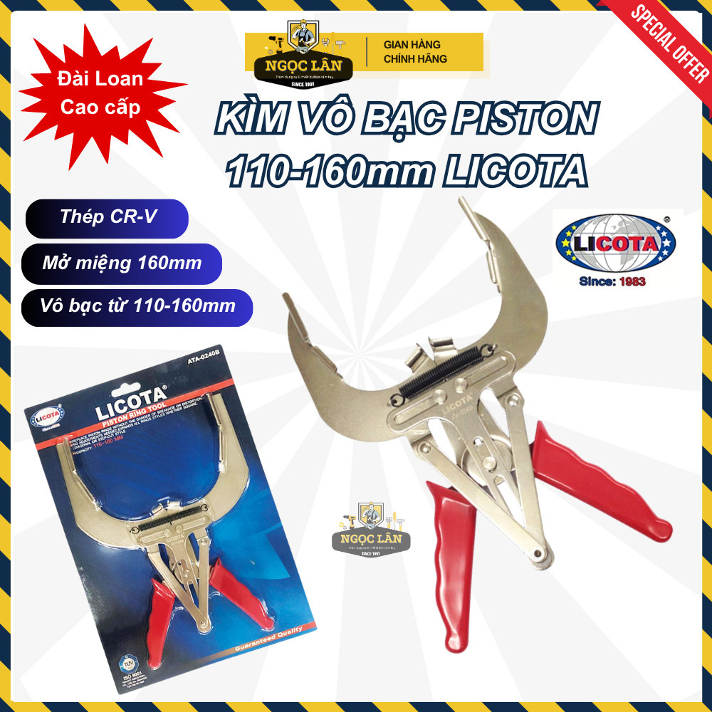 Kìm Vô Bạc Piston Licota 110-160mm Chính Hãng Cao Cấp Đài Loan