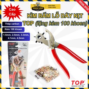 Kìm bấm lỗ thắt lưng TOP Chính hãng, kèm 100 khoen, cỡ 1.5-2.5-3.3-4.1-4.5mm