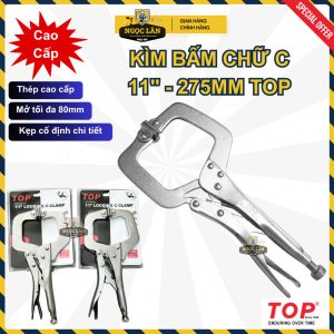 Chính hãng TOP Kìm bấm chữ C 11 inch (275mm) kẹp cố định bề mặt