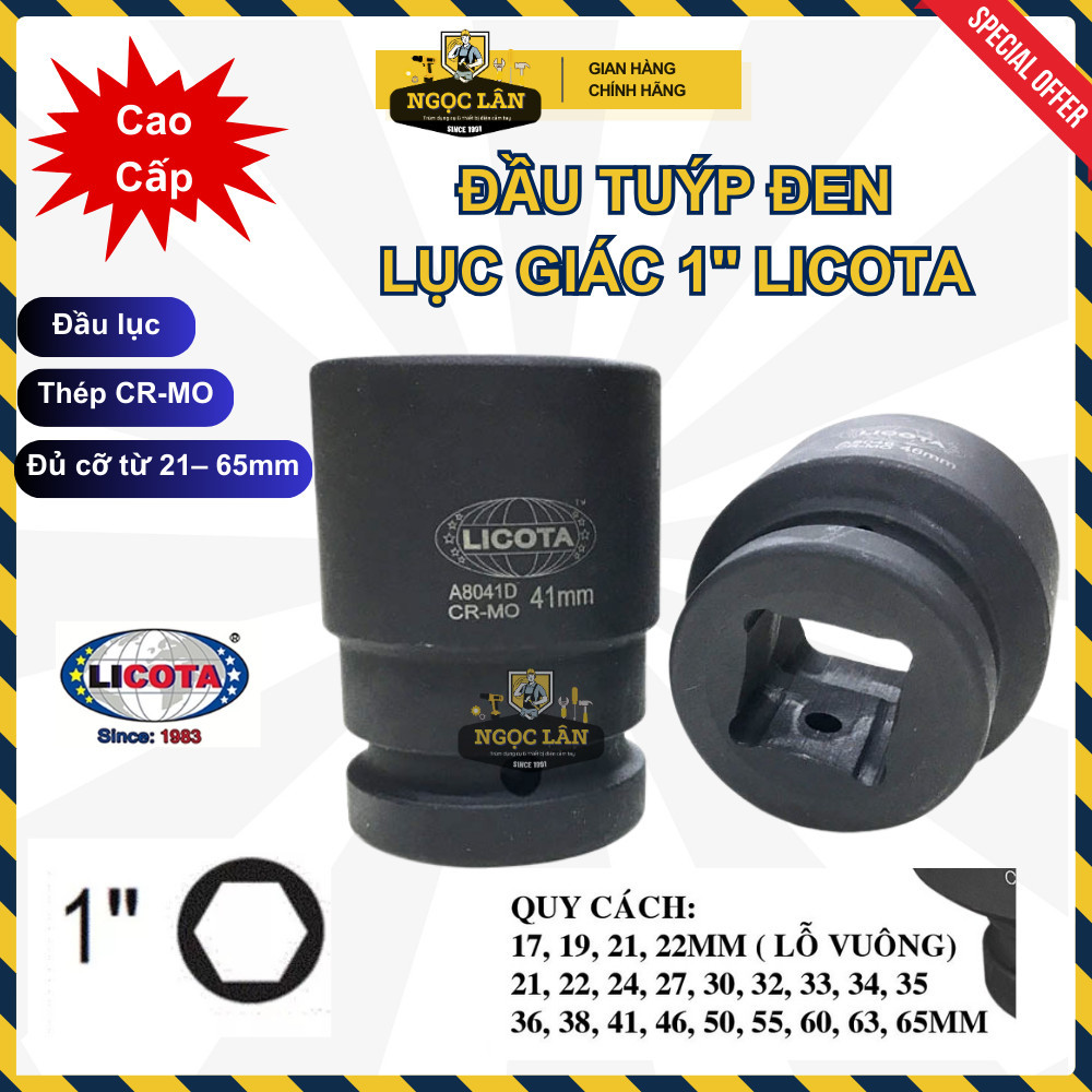 Đầu khẩu Licota 1" CR-MO đen 21-65mm Đài Loan