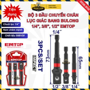Bộ 3 Đầu Chuyển EMTOP Lục Giác Bulong 1/4,3/8,1/2 Cho Máy Khoan,Bắn Vít (EBST365A01)