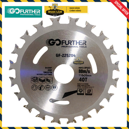 Lưỡi cắt gỗ Go Further 2 chiều 110mm 40 răng cưa gỗ, ván, cốp pha - Ảnh 2