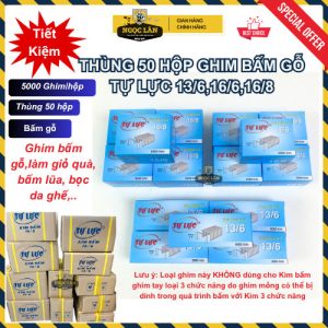 Thùng 50 hộp Ghim bấm gỗ Tự Lực 13/6, 16/6, 16/8 dùng kìm bấm ghim tay