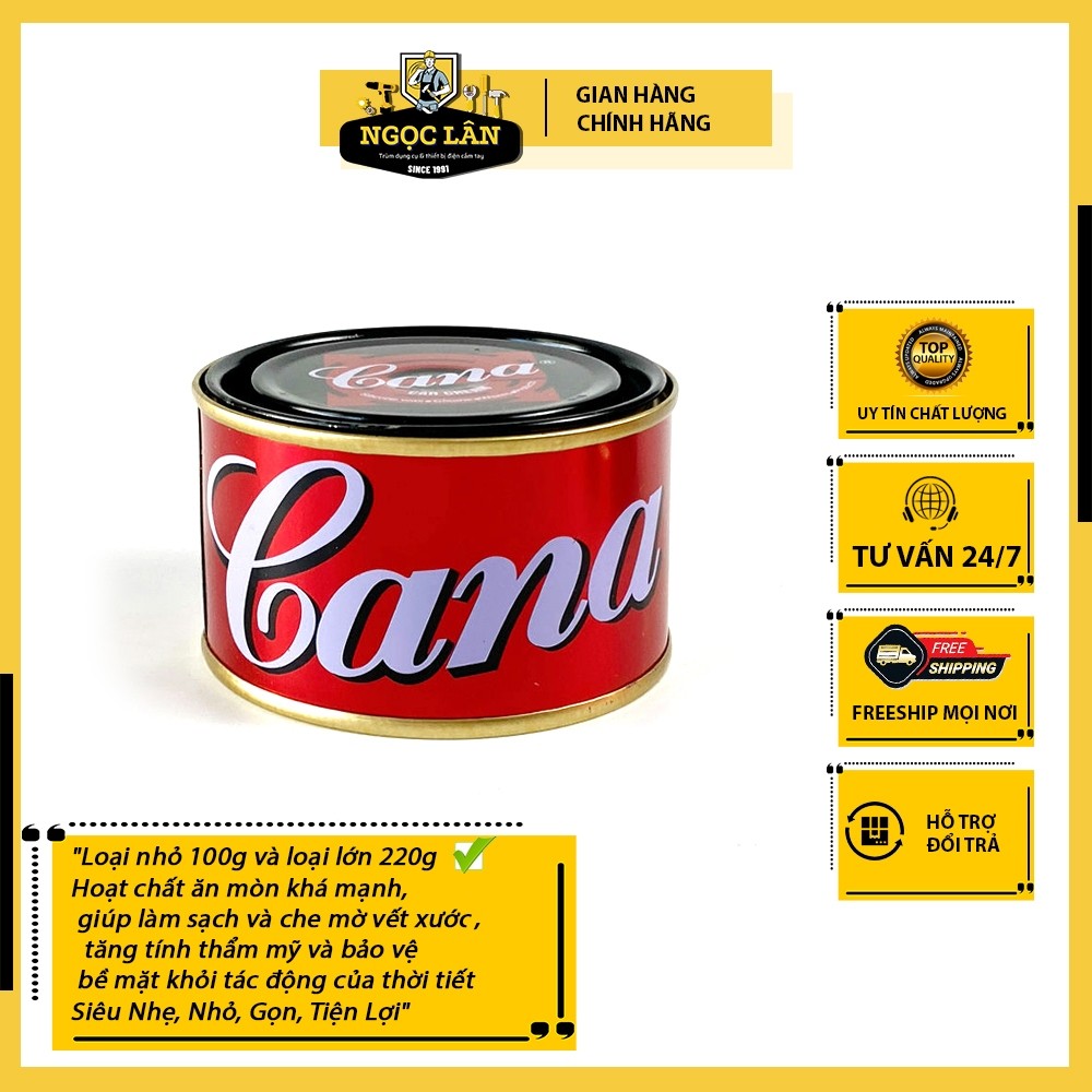 Cana đánh bóng, xóa sơn ô tô, xe máy, nội thất - Loại 1 chính hãng 100g/200g