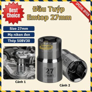 Đầu Tuýp Emtop 1/2" 27mm Mạ Niken Đen Chống Gỉ Sét (ESCT12271)