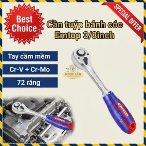 Cần Vặn Tuýp Bánh Cóc 3/8" EMTOP 72T Tay Cầm Mềm ERWH0381