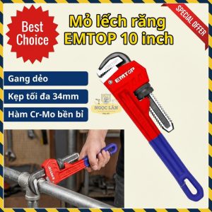 Mỏ Lếch Răng EMTOP 10 Inch Kẹp 34mm Gang Dẻo EPWH1001