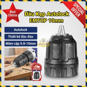 Đầu Kẹp Autolock 10mm EMTOP Cho Máy Khoan Pin EKCY10201