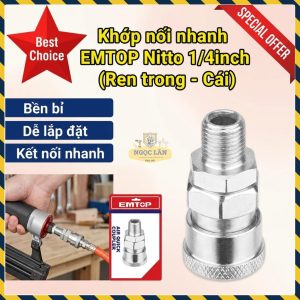Khớp Nối Nhanh Nén Khí EMTOP Nitto 1/4" Ren Ngoài Cái EMQP0953