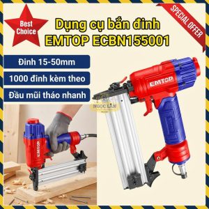 Súng Bắn Đinh Khí Nén EMTOP ECBN155001 15-50mm, Đầu Tháo Nhanh
