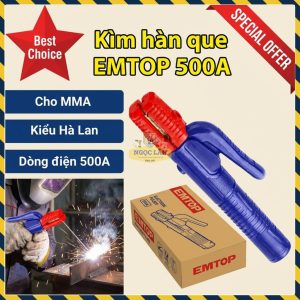 Kìm Hàn Que EMTOP 500A Kiểu Hà Lan EEHR5001