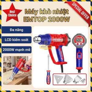 Máy Khò Nhiệt EMTOP EHGN20056 2000W Điều Chỉnh Nhiệt LCD