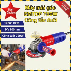 Máy Mài Góc 100mm EMTOP 750W Công Tắc Đuôi EAGR07542