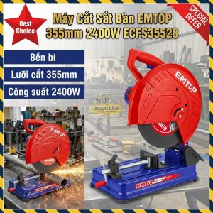 Máy Cắt Sắt Bàn EMTOP 355mm 2400W Chuyên Nghiệp Bền Bỉ ECFS35528