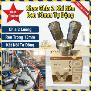 Y Chia 2 Khí Nén Nối Nhanh Ren Trong 13mm Cao Cấp