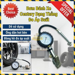 Bơm Xe Century Thẳng Kèm Đồng Hồ Áp Suất Chuyên Dụng