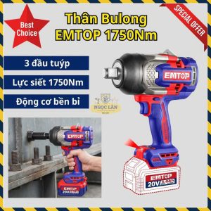 Emtop Máy Siết Bulong Không Chổi Than 3/4" 1750Nm ECIWL201751 Thân máy