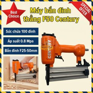 Máy Bắn Đinh Thẳng F50 Century dùng hơi Bấm Gỗ, Nội Ngoại Thất